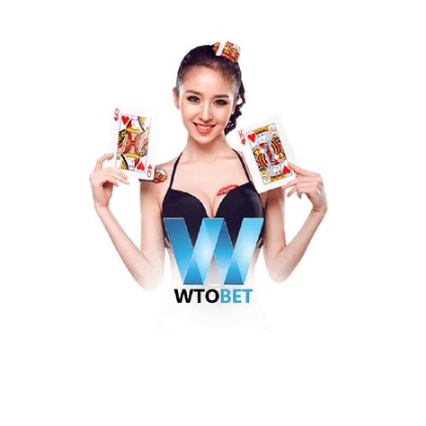 wtobet|@wtobet .